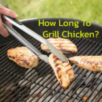 How long to grill chicken